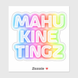 Mahu kine tingz2 aufkleber