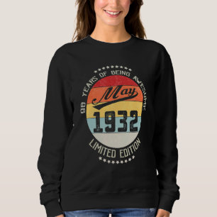 Mai 1932 90. Geburtstag 90 Jahre Phantastisch 1 Sweatshirt