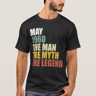 Mai 1960 - Man Myth Legend Geburtstagsgeschenk T-Shirt