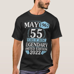 Mai 1967 glücklich 55 Jahre als Legendär Ltd Edi T-Shirt