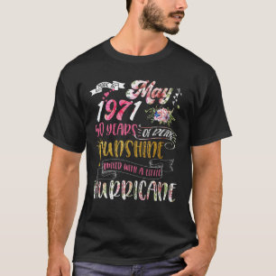 Mai 1971 50 Jahre Sonnenschein gemischt mit Stunde T-Shirt