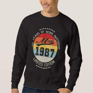 Mai 1987 35. Geburtstag 35 Jahre Phantastisch Sweatshirt
