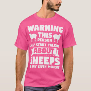 Mai beginnt, über Schafe zu sprechen T-Shirt