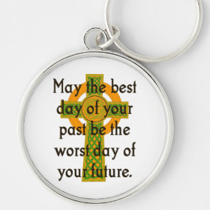 Mai der beste Tag Ihrer Vergangenheit - irisches Z Schlüsselanhänger