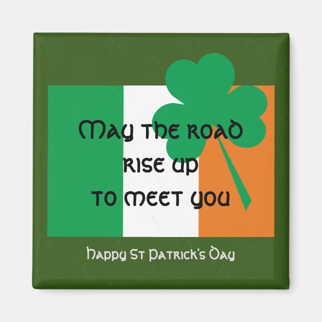 MAI DIE STRASSE STEIGEN Irish Flag ST PATRICKS DAY Magnet (Vorne)