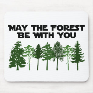 Mai ist der Wald mit Ihnen Mousepad