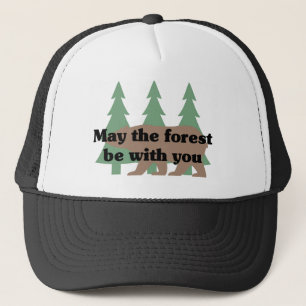 Mai ist der Wald mit Ihnen Truckerkappe