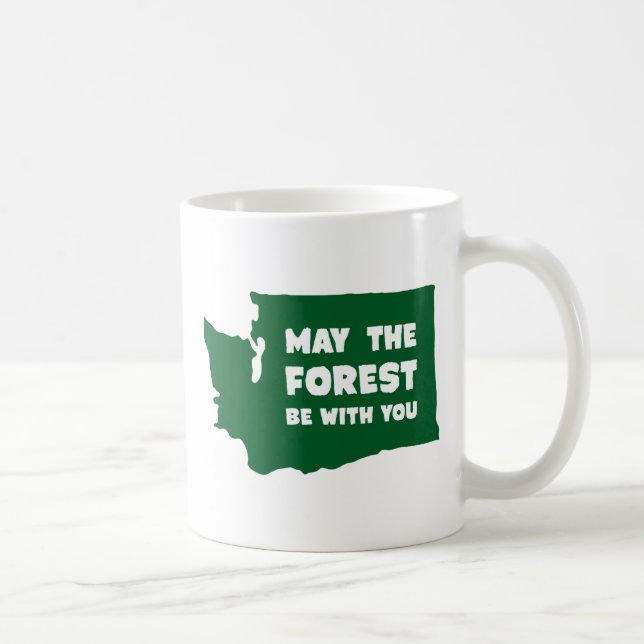 Mai ist der Wald mit Ihnen Washington Tasse (Rechts)