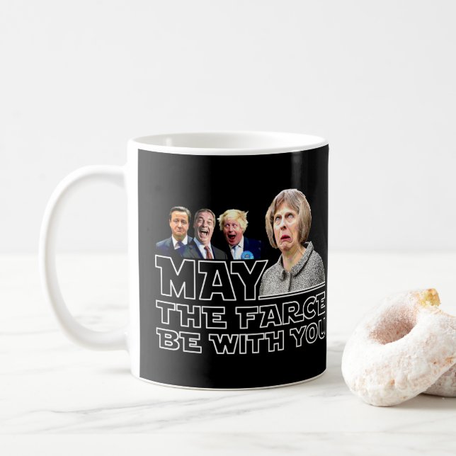MAI IST DIE FARCE MIT, welches IHNEN, kann Theresa Kaffeetasse (Mit Donut)