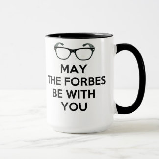 Mai ist Forbes mit Ihnen Schwarzes u. Weiß Tasse