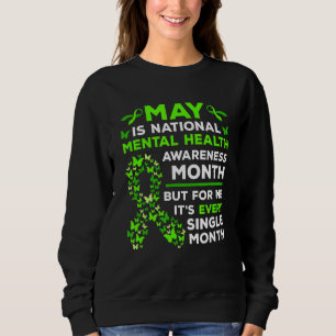 Mai ist Mental Health Awareness Montag Grüne Band Sweatshirt
