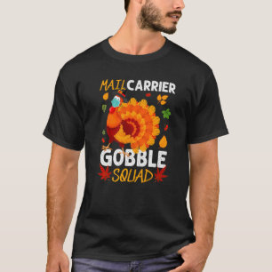 Mail Carrier Gobble Squad Turkey Mask Erntedank T-Shirt