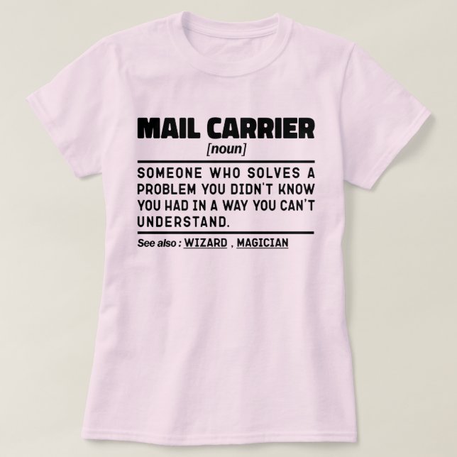 Mail Carrier Noun Bicycle Messenger Cool Worker T-Shirt (Design vorne)