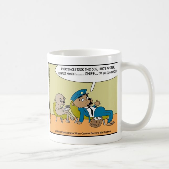 Mail Hund in Therapy Funny Offbeat Cartoon Geschen Kaffeetasse (Rechts)