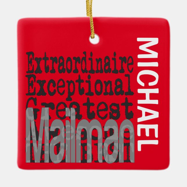 Mailman Extraordinaire CUSTOM Keramik Ornament (Vorderseite)