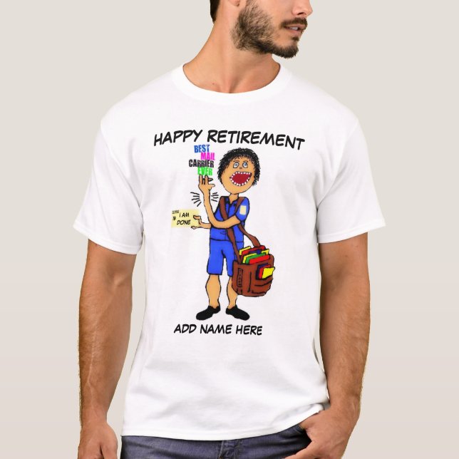 Mailman Retirement T-Shirt (Vorderseite)