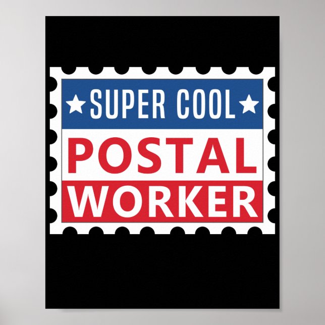 Mailman Super Cool Postal Worker-Briefmarke Poster (Vorne)