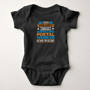 Mailman Super Cool Postarbeiter Ich habe nie getr Baby Strampler