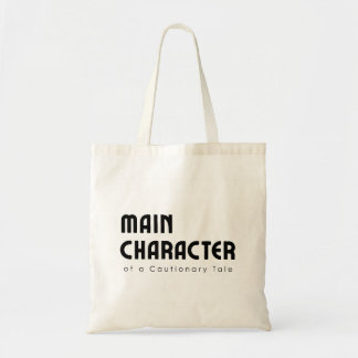 Main Character Tote Tragetasche