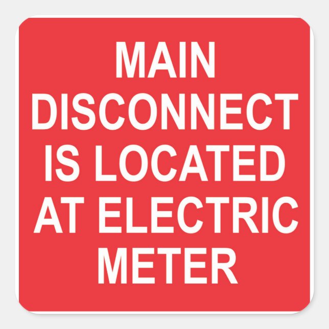 Main Disconnect Located at Electric Meter, Sticker (Vorderseite)