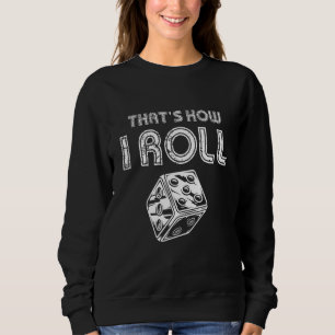 Mainboard Game Dice Gamer Gaming Strategie Backgam Sweatshirt