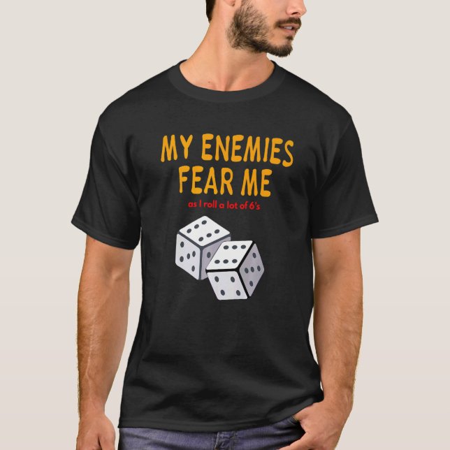 Mainboard-Gaming Wargaming My Enemies Angst Me Rol T-Shirt (Vorderseite)