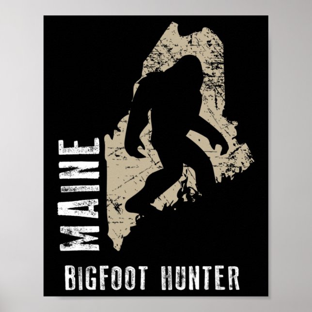Maine Bigfoot Hunter Poster (Vorne)