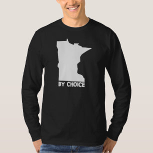 Maine by Choice Zuhause Staat Us Map Down Easters T-Shirt