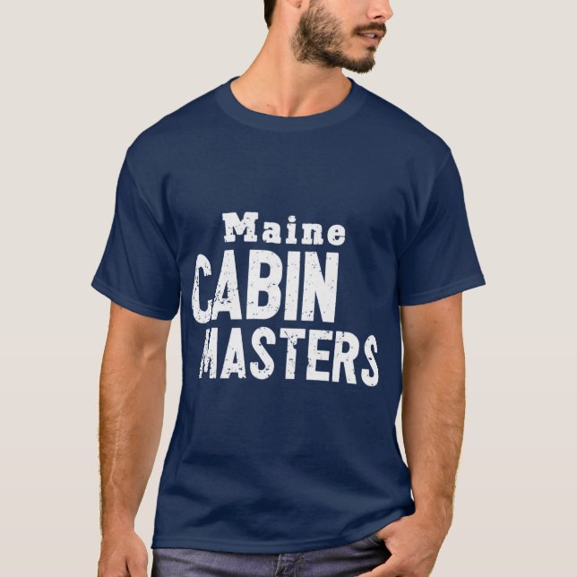 Maine Cabin Masters T-Shirt (Vorderseite)