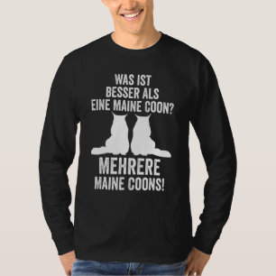 Maine Coon Cat Friend Redewendungen T-Shirt