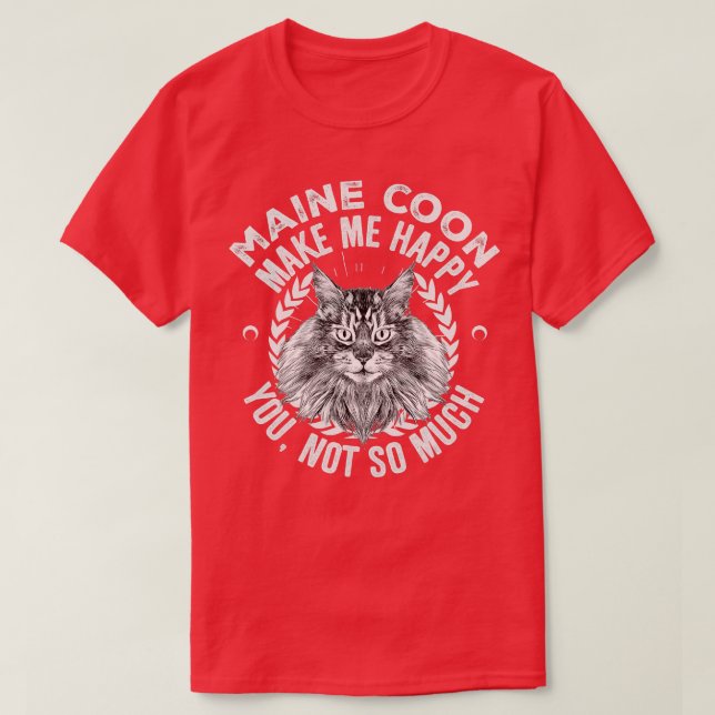Maine Coon Cats machen mich glücklich, dass ich ni T-Shirt (Design vorne)