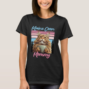 Maine Coon Katzenmutter MAINE COON MAMMA MAIN COON T-Shirt