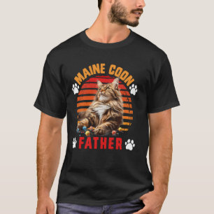MAINE COON VATER MAINE COON VATER MAIN COON KATZE  T-Shirt