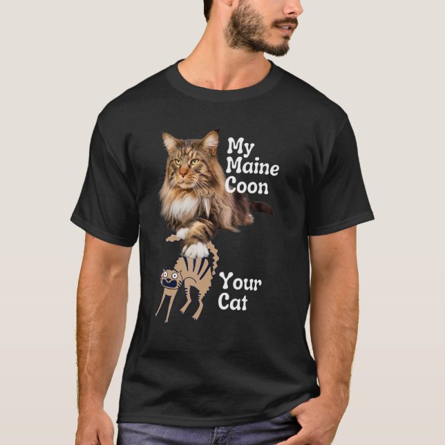 Maine Coon vs Your Cat Maine Coon 1 T-Shirt (Vorderseite)