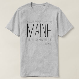 Maine E.B. White Quote T-Shirt