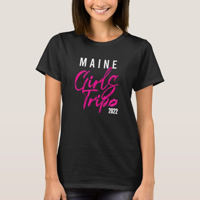 Maine Girls Trip Weekend Holiday Matching Travel G T-Shirt (Vorderseite)
