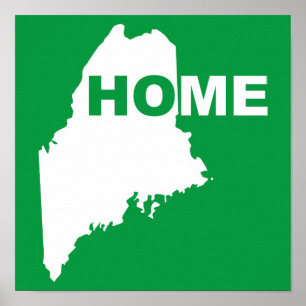 Maine-Heimat-weg-von-Staat-Plakat-Schild Poster