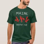 Maine Lobster Roll funny tumbling lobsters T-Shirt<br><div class="desc">Maine lobster Roll funny tumbling lobsters .</div>