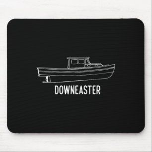 Maine State Downeaster-Hummerfischerboot-T-Shirt Mousepad