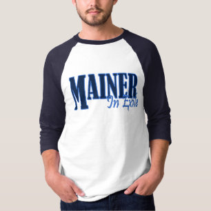 Mainer im Exil T-Shirt