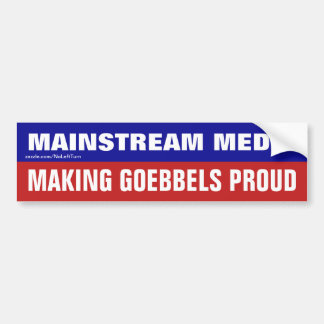 Mainstream-Medien machen Goebbels stolz Autoaufkleber