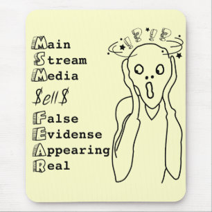 Mainstream-Medien verkaufen Angst schwarzer Text Mousepad