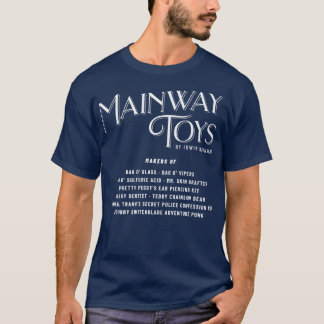 Mainway Toys von Irwin Mainway T-Shirt