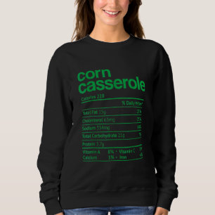 Mais-Auflauf Ernährungsfakten Thanksgiving Chris Sweatshirt