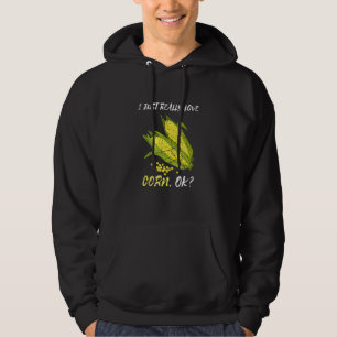 Mais Landleben Ich Liebe Einfach Mais Hoodie
