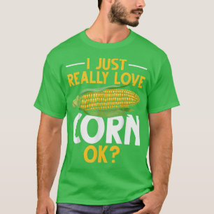 Maisfische Bauern Maisliebhaber Ich mag Mais O T-Shirt