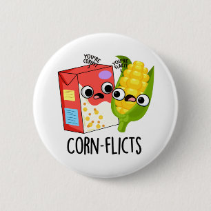 Maisflict Funny Cornflake Corn Pun Button
