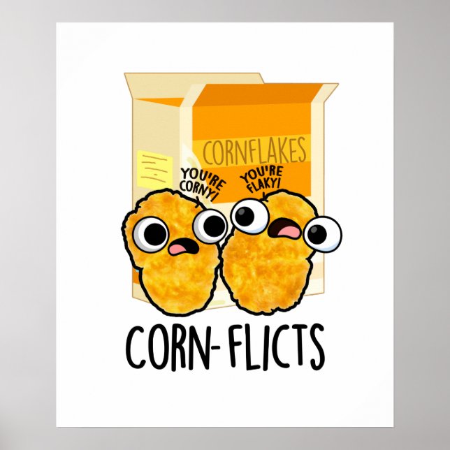 Maisflicts Funny Corn Flakes Pun Poster (Vorne)