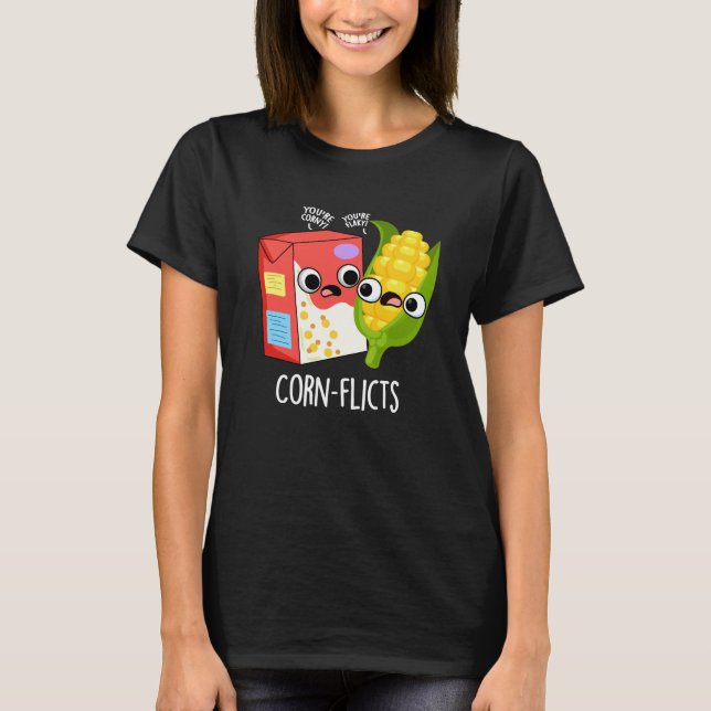 Maisflicts Funny Cornflake Corn Pun T-Shirt (Vorderseite)