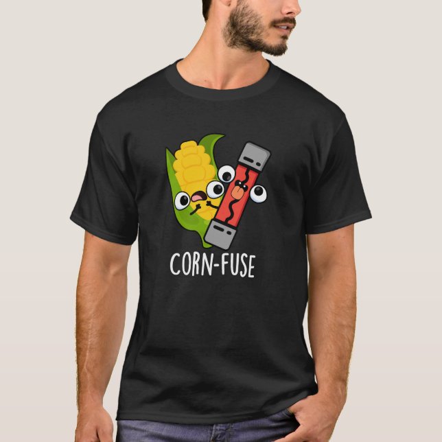 Maissicherung Funny Confused Pun Dark BG T-Shirt (Vorderseite)